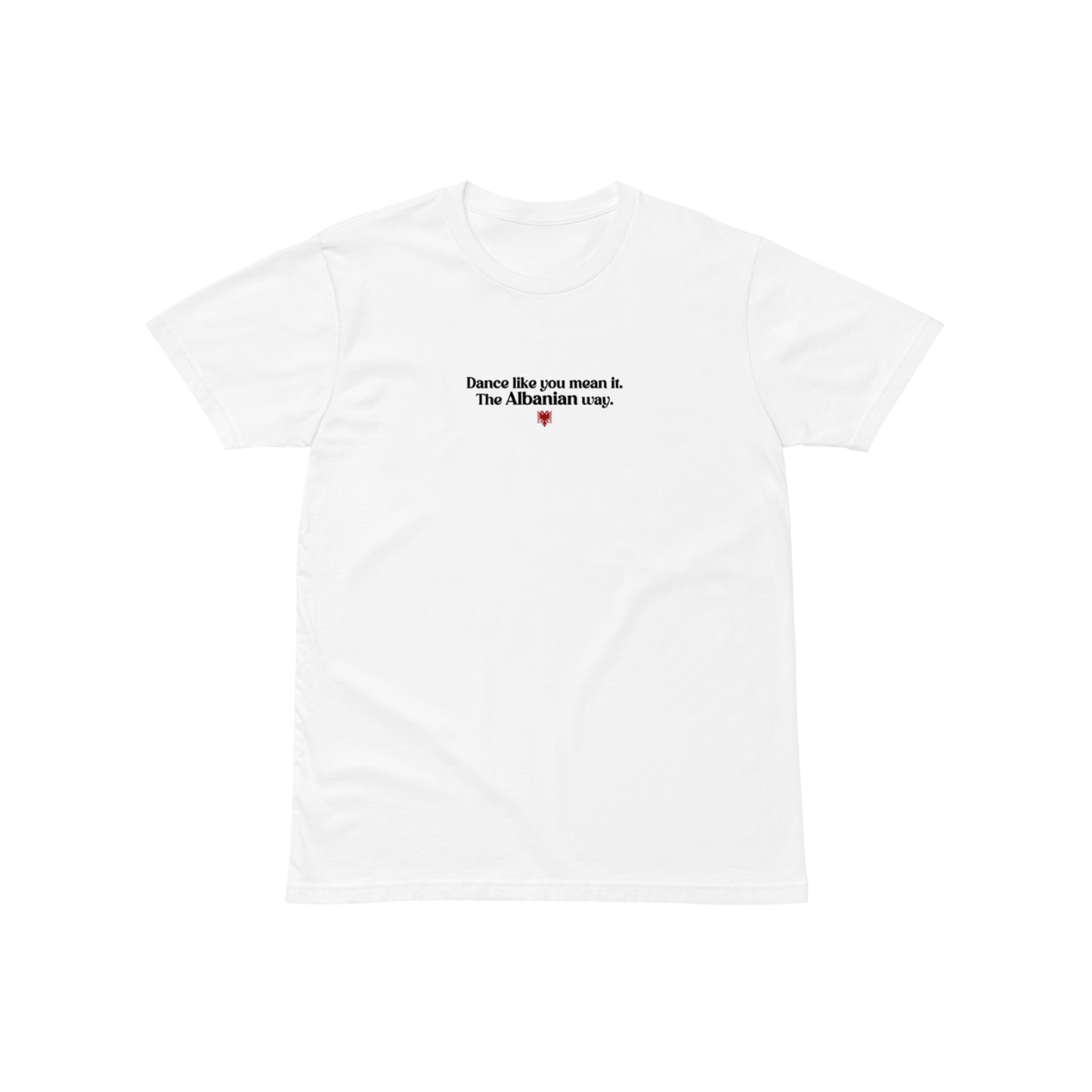 Dance Like You Mean It - Tee